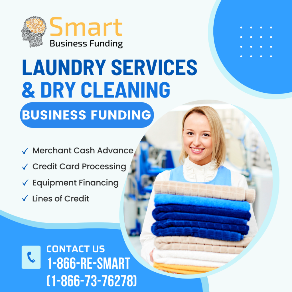 Funding for Dry Cleaning Business: How Smart Business Funding Can Help