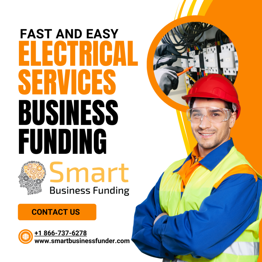 Fast and Easy Electrical Company Funding in 24 Hours with Smart Business Funding