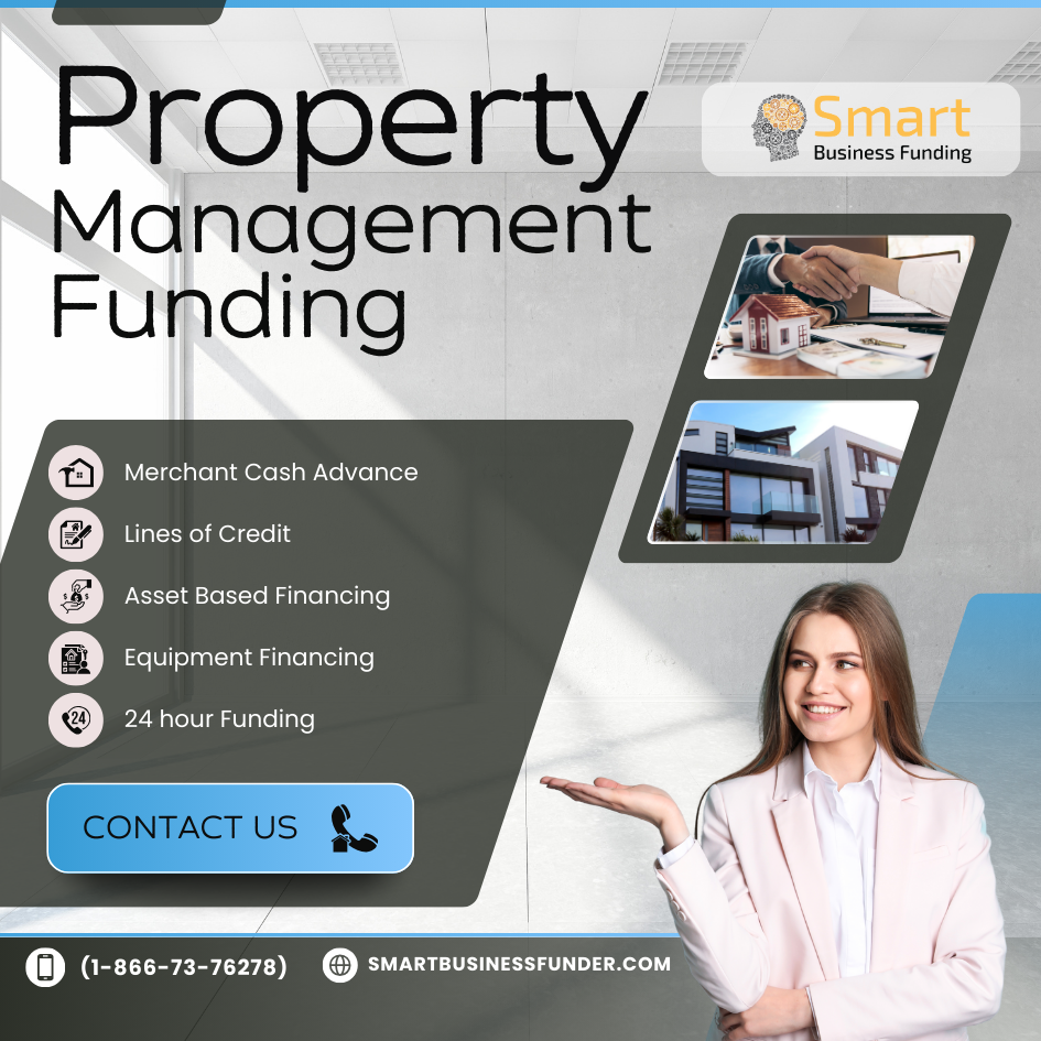 Property Management Business Funding in 2025 with Smart Business Funding