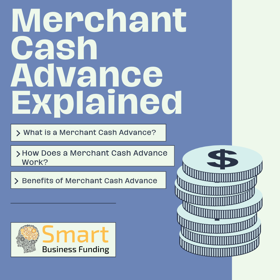 Merchant Cash Advance Explained