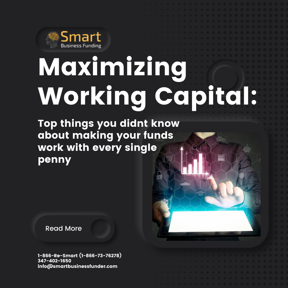 Maximizing Working Capital: Practical Techniques to Boost Operational Efficiency