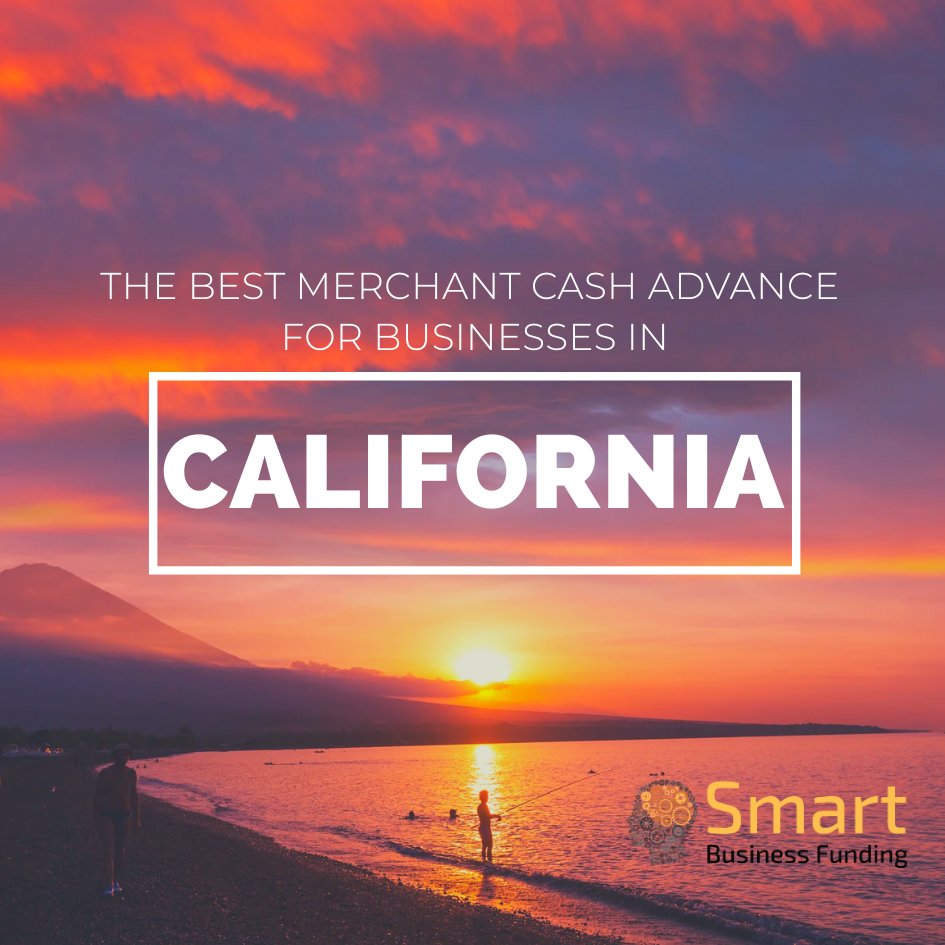 The Best Merchant Cash Advance for Businesses in California