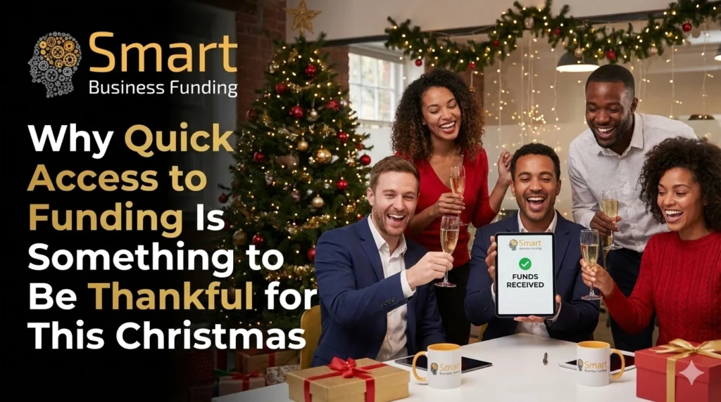 Why Quick Access to Funding Is Something to Be Thankful for This Christmas