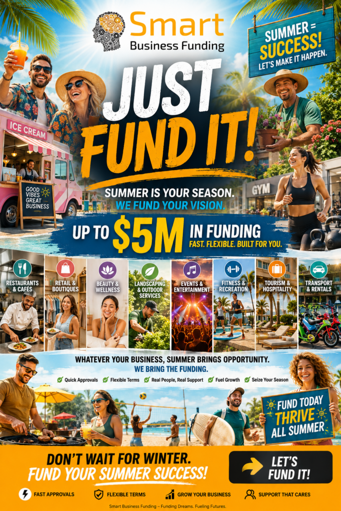 Just Fund It! Summer Business Funding: Turn Peak Season Into Peak Profits
